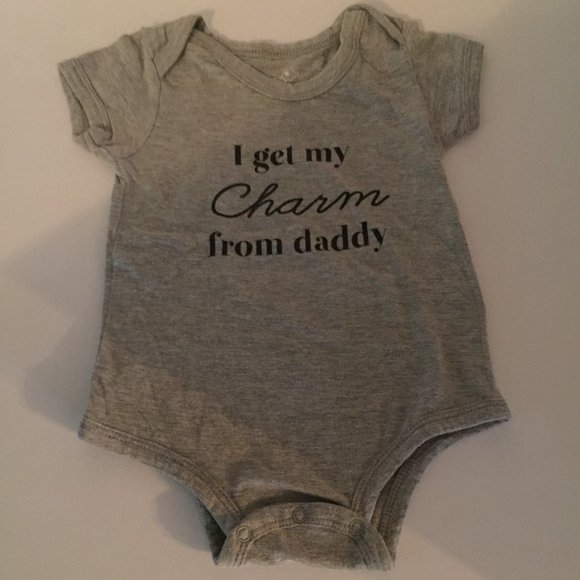 I Get My Charm From Daddy Onesie  Size 3-6 Months - Picture 1 of 3